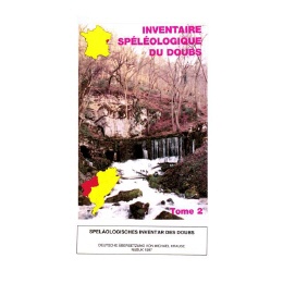 Inventaire speleologique Du Doubs - Tome 2