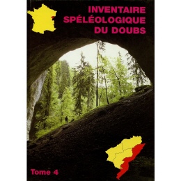Inventaire speleologique Du Doubs - Tome 4