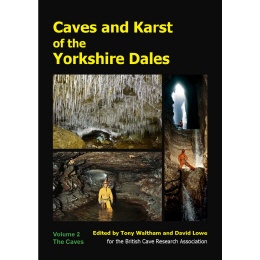 Caves and Karst of the Yorkshire Dales - Volume 2